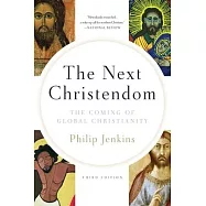 The Next Christendom: The Coming of Global Christianity