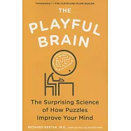 The Playful Brain: The Surprising Science of How Puzzles Improve Your Mind