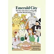 Emerald City: The New Adventures of Dorothy and the Wizard of Oz
