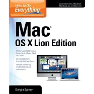 How to Do Everything: MAC, OS X Lion Edition