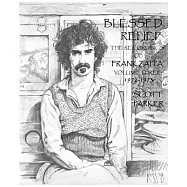 Blessed Relief: The Recordings of Frank Zappa 1972-1973