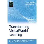 Transforming Virtual World Learning
