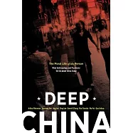 Deep China: The Moral Life of the Person