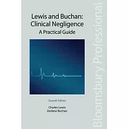 Clinical Negligence: A Practical Guide