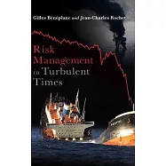 Risk Management in Turbulent Times