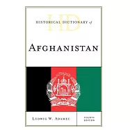Historical Dictionary of Afghanistan