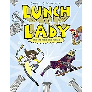 Lunch Lady 6: Lunch Lady and the Field Trip Fiasco