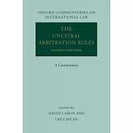 The Uncitral Arbitration Rules: A Commentary