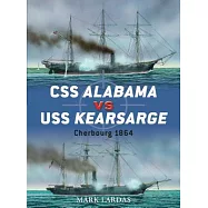 CSS Alabama Vs USS Kearsarge: Cherbourg 1864