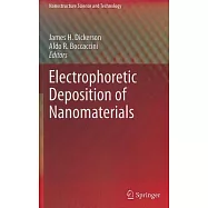 Electrophoretic Deposition of Nanomaterials
