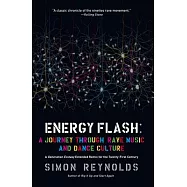 Energy Flash: A Journey Through Rave Music and Dance Culture