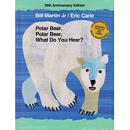 Polar Bear, Polar Bear, What Do You Hear?
