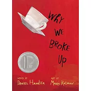 Why We Broke Up