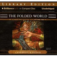 The Folded World: The Sea of Bones