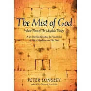 The Mist of God: Volume Three of the Magdala Trilogy