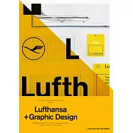 Lufthansa and Graphic Design: Visual History of an Airplane