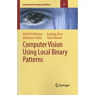 Computer Vision Using Local Binary Patterns