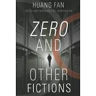 Zero and Other Fictions