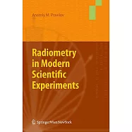 Radiometry in Modern Scientific Experiments