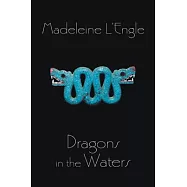 Dragons in the Waters