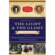 The Light and the Glory for Young Readers: 1492-1793