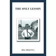 The Only Lesson