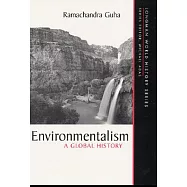 Environmentalism: A Global History