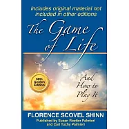 The Game of Life: And How to Play It