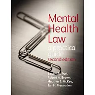 Mental Health Law 2e a Practical Guide