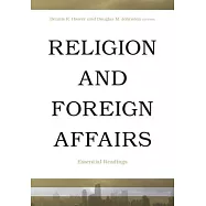 Religion and Foreign Affairs: Essential Readings
