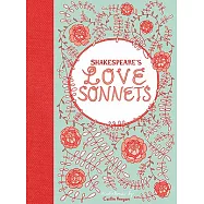 Shakespeare’s Love Sonnets