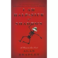 I Am Half-Sick of Shadows