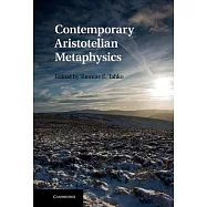 Contemporary Aristotelian Metaphysics