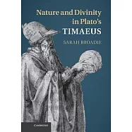 Nature and Divinity in Plato’s Timaeus