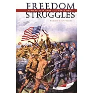 Freedom Struggles: African Americans and World War I