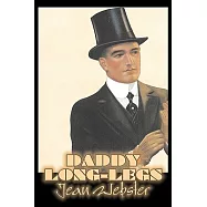 Daddy-Long-Legs by Jean Webster, Fiction, Action & Adventure