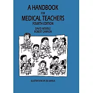 A Handbook for Medical Teachers