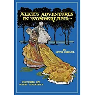 Alice&rsquo;s Adventures in Wonderland: Calla Edition