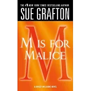 "m" Is for Malice: A Kinsey Millhone Novel