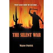 The Silent War