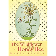The Wildflower and the Honey Bee