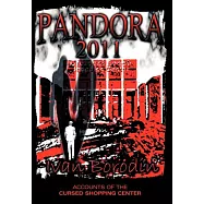 Pandora 2011: Accounts of the Cursed Shopping Center