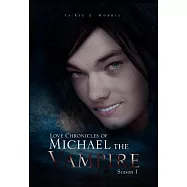 Love Chronicles of Michael the Vampire: Season 1