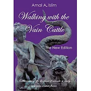 Walking With the Vain Cattle: In the Womb of Life, the Plant of Miracle Is Ready to Blossom a White Flower