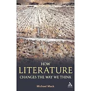 How Literature Changes the Way We Think