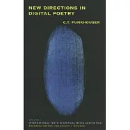 New Directions in Digital Poetry