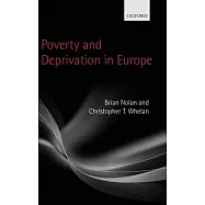 Poverty and Deprivation in Europe