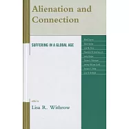 Alienation and Connection: Suffering in a Global Age