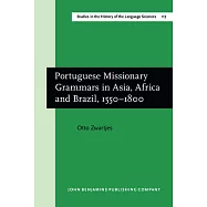 Portuguese Missionary Grammars in Asia, Africa and Brazil, 1550-1800