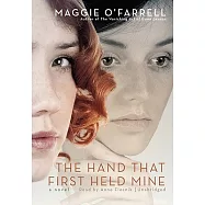 The Hand That First Held Mine: A Novel: Library Edition